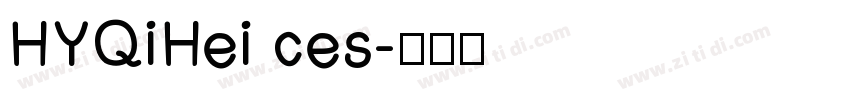 HYQiHei ces字体转换
